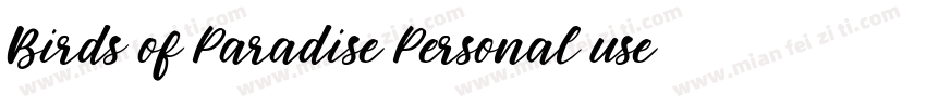 Birds of Paradise Personal use字体转换